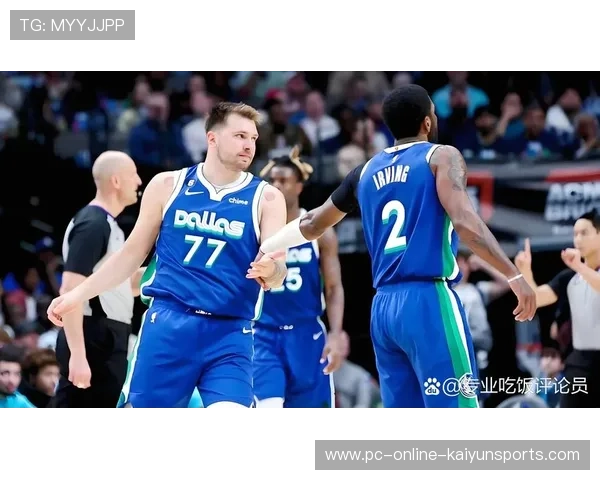 东契奇面对夹击仍然分球准确,独行侠顺利得分 东契奇面对夹击仍然分球准确,独行侠顺利得分